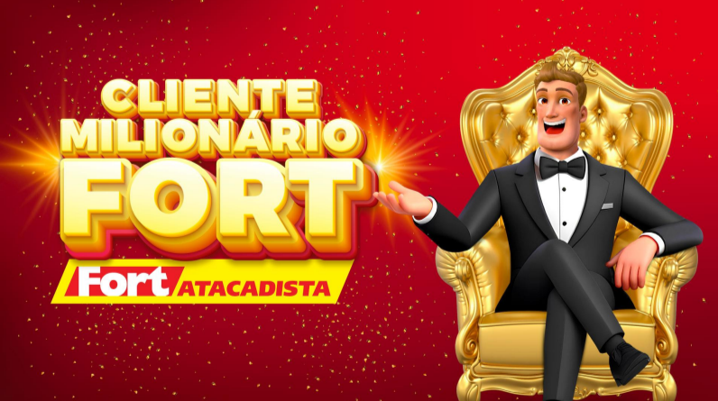Fort Atacadista lança promoção "Cliente Milionário" com sorteio de R$ 1 milhão e mais de 40 prêmios diários 1 Cliente Milionario Fort Atacadista